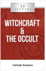 20 Answers: Witchcraft & The Occult